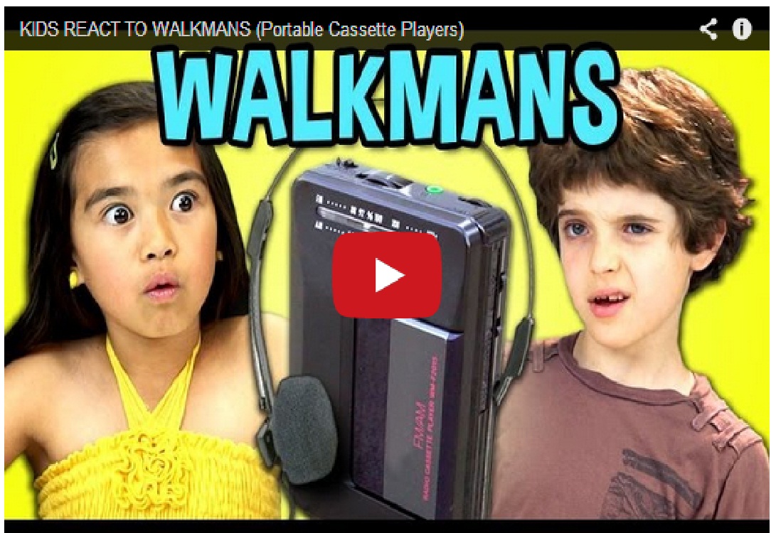 Watch This !! How kids react to Walkman
